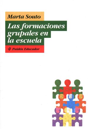 FORMACIONES GRUPALES EN LA ESCUELA LAS