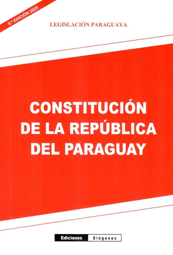 CONSTITUCION DE LA REPUBLICA DEL PARAGUAY