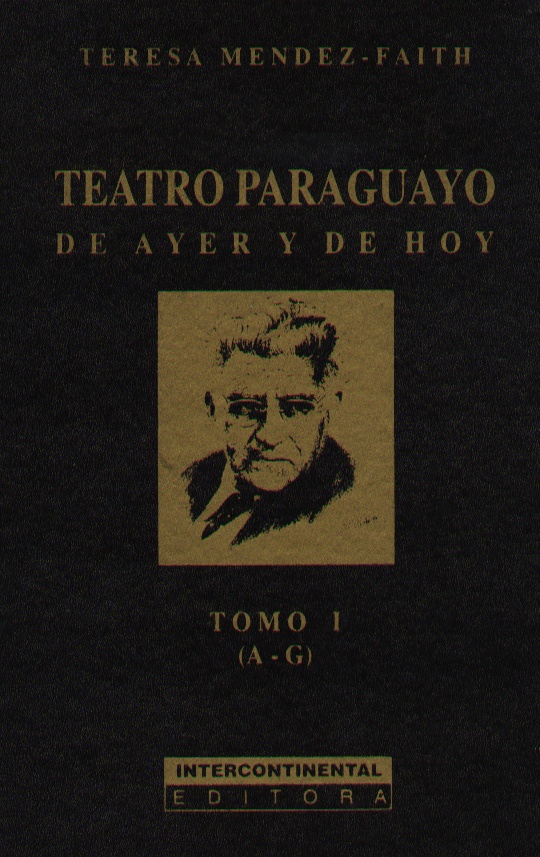 TEATRO PARAGUAYO DE AYER Y DE HOY  (E)