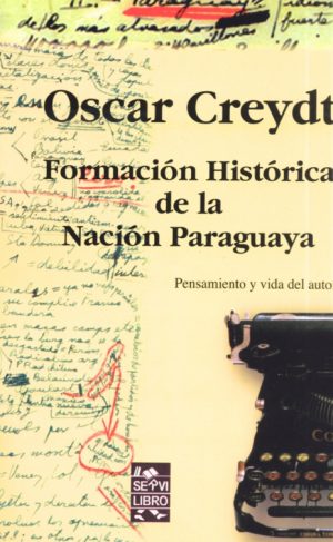 FORMACION HISTORICA DE LA NACION PARAGUAYA