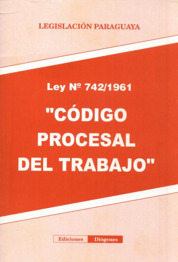 CODIGO PROCESAL DEL TRABAJO