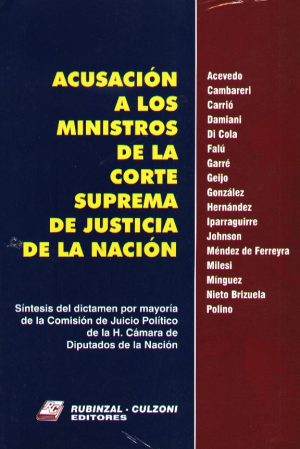 ACUSACION A LOS MINISTROS DE LA CORTE SUPREMA