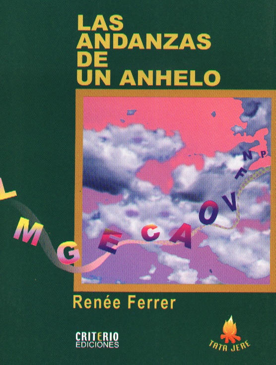 ANDANZAS DE UN ANHELO LAS