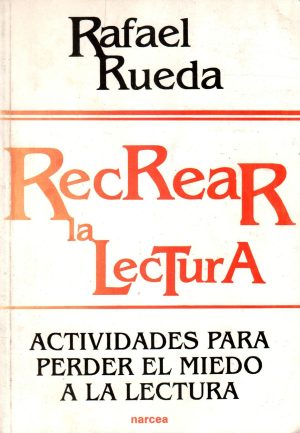 RECREAR LA LECTURA