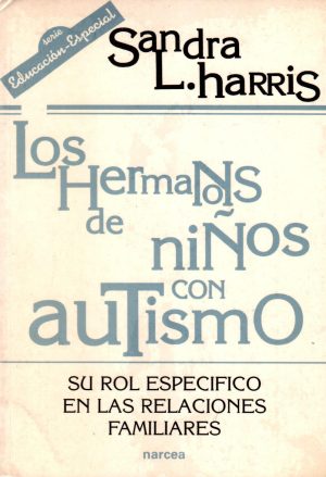 HERMANOS DE NIÑOS CON AUTISMO LOS