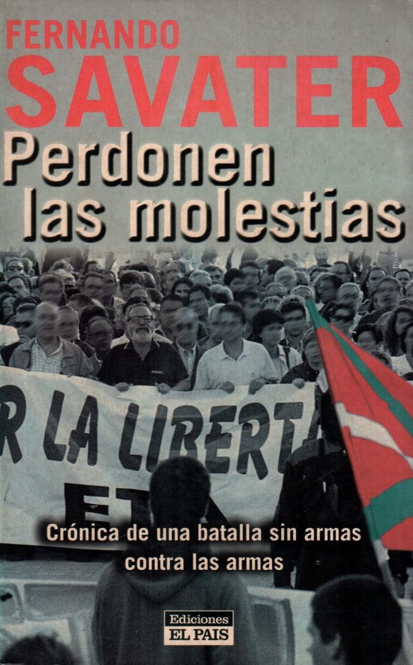 PERDONEN LAS MOLESTIAS