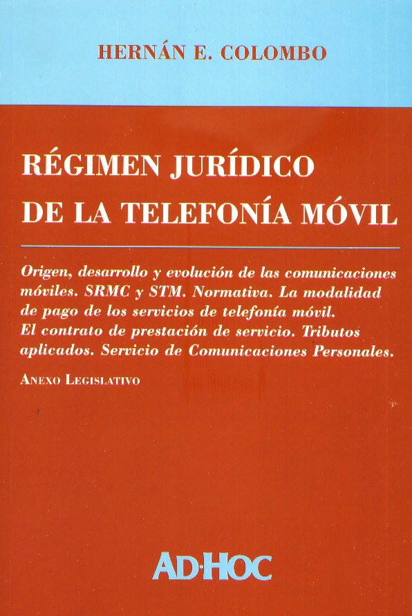 REGIMEN JURIDICO DE LA TELEFONIA MOVIL