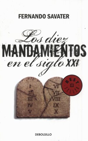 DIEZ MANDAMIENTOS EN EL SIGLO XXI LOS