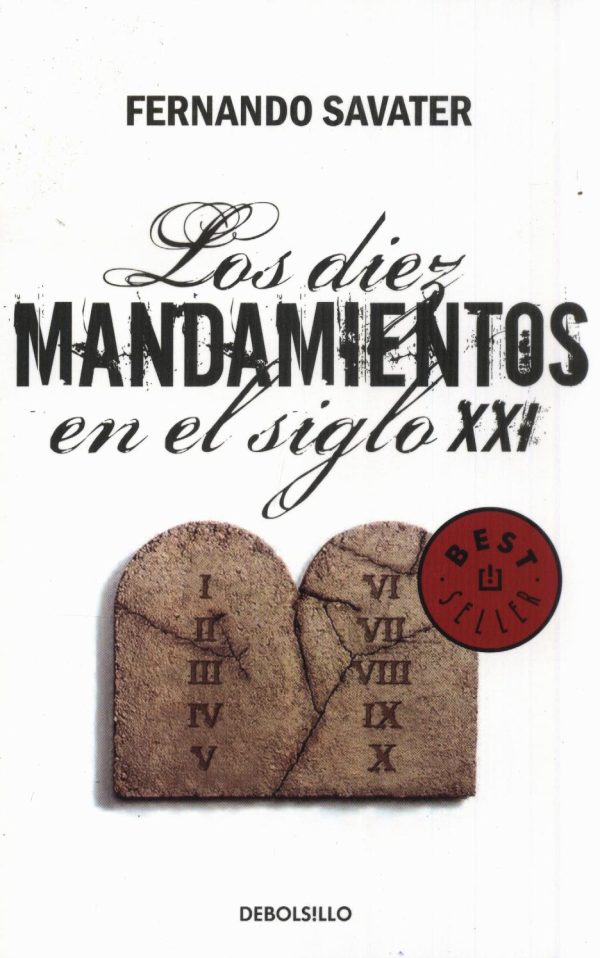 DIEZ MANDAMIENTOS EN EL SIGLO XXI LOS