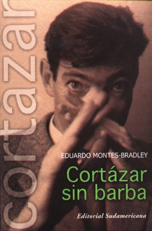 CORTAZAR SIN BARBA