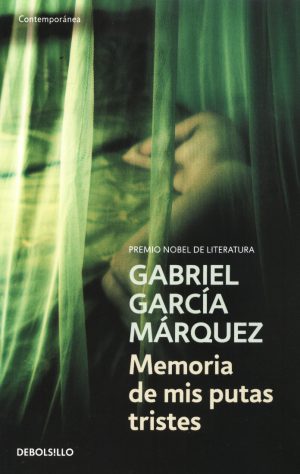 MEMORIA DE MIS PUTAS TRISTES