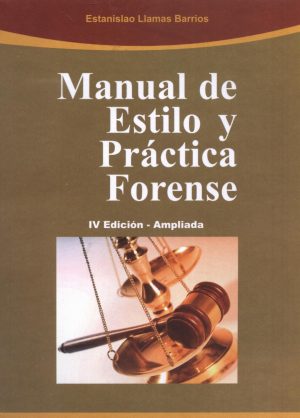 MANUAL DE ESTILO Y PRACTICA FORENSE 4ED