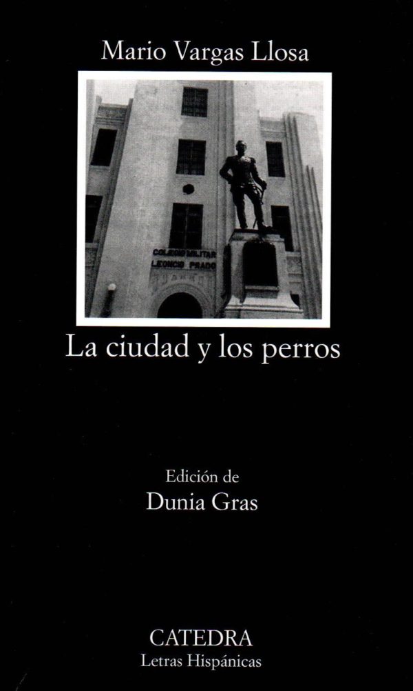 CIUDAD Y LOS PERROS LA