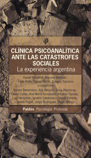 CLINICA PSICOANALITICA ANTE LAS CATASTROFES