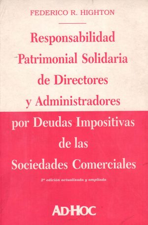 RESPONSABILIDAD PATRIMONIAL SOLIDARIA