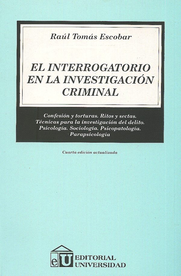 INTERROGATORIO EN LA INVESTIGACION CRIMINAL