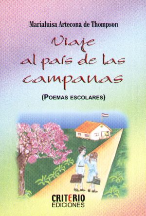 VIAJE AL PAIS DE LAS CAMPANAS