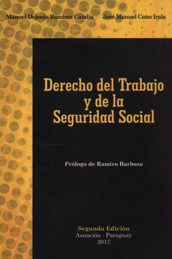 DERECHO DEL TRABAJO Y DE LA SEGURIDAD SOCIAL