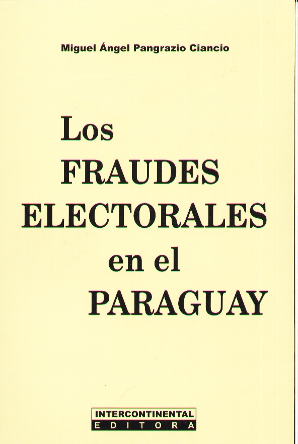 FRAUDES ELECTORALES LOS