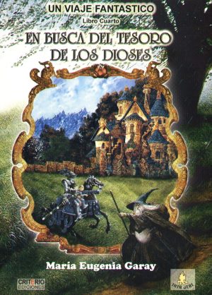 EN BUSCA DEL TESORO DE LOS DIOSES