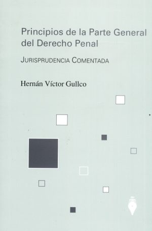 PRINCIPIOS DE LA PARTE GENERAL DEL DERECHO PE