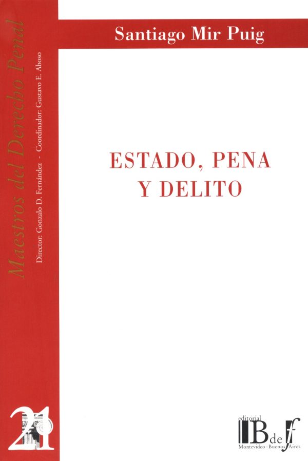 ESTADO PENA Y DELITO