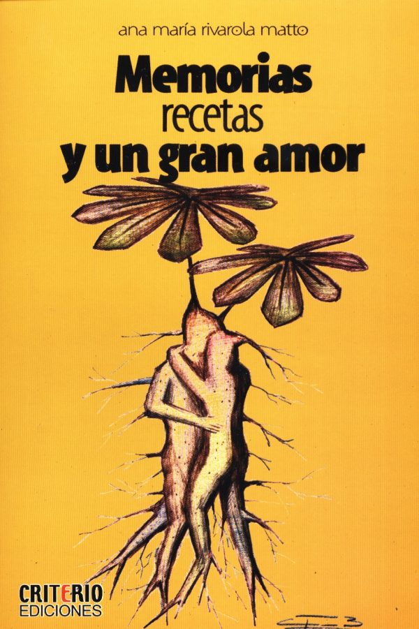 MEMORIAS RECETAS Y UN GRAN AMOR