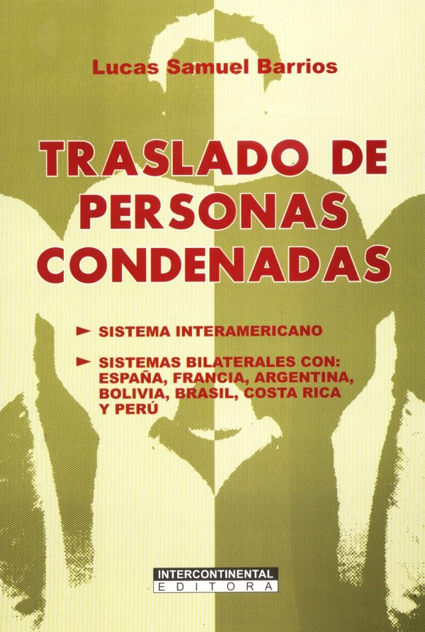 TRASLADO DE PERSONAS CONDENADAS