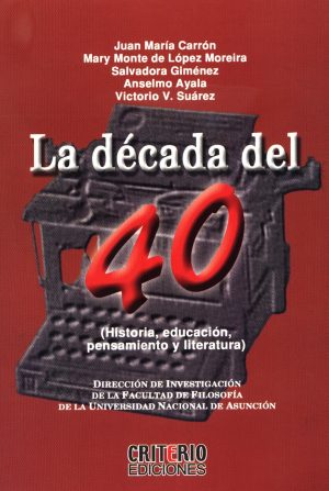 DECADA DEL 40 LA