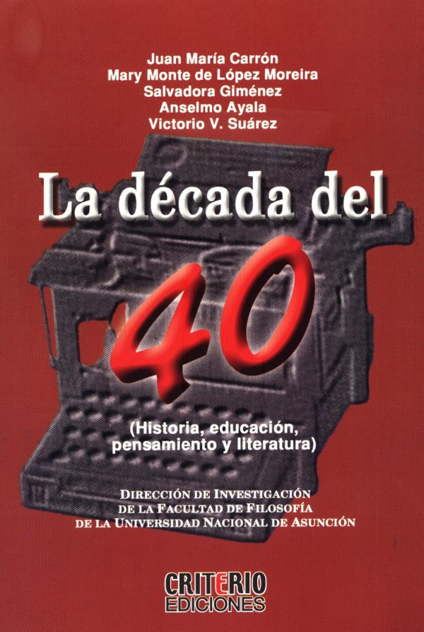 DECADA DEL 40 LA