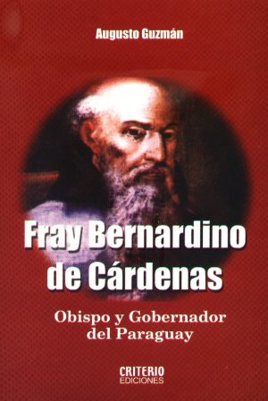 FRAY BERNARDINO DE CARDENAS