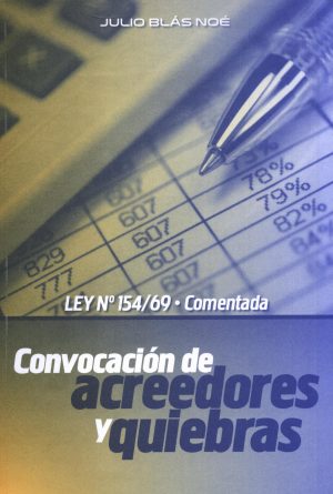 CONVOCACION DE ACREEDORES Y QUIEBRA