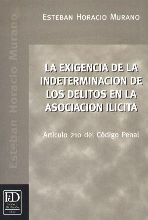 EXIGENCIA DE LA INDETERMINACION DE LOS DELITO
