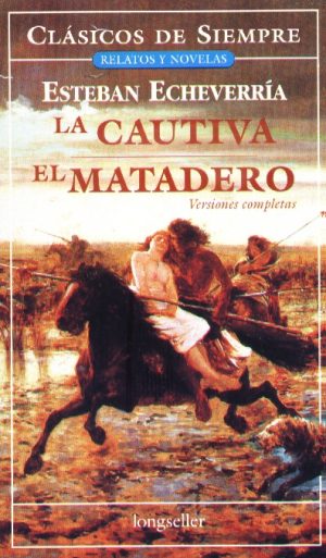CAUTIVA EL MATADERO LA