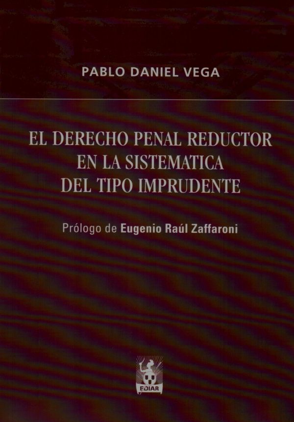 DERECHO PENAL REDUCTOR EN LA SISTEMATICA EL