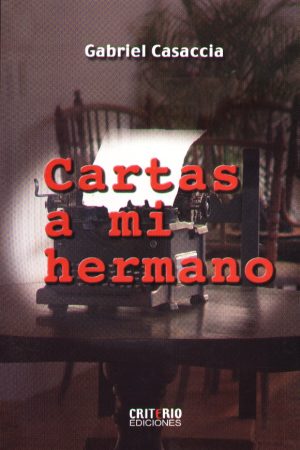 CARTAS A MI HERMANO