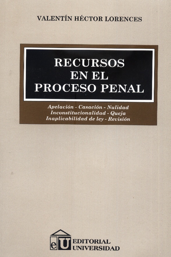 RECURSOS EN EL PROCESO PENAL