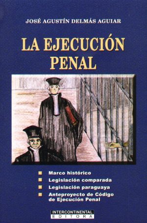 EJECUCION PENAL LA