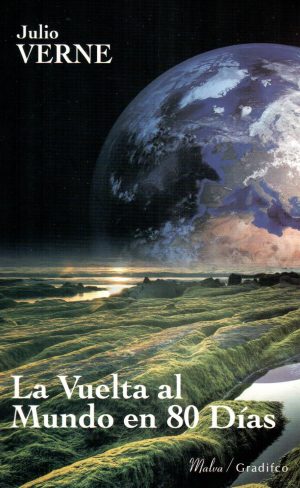 VUELTA AL MUNDO EN 80 DIAS LA
