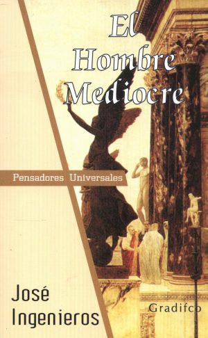 HOMBRE MEDIOCRE EL