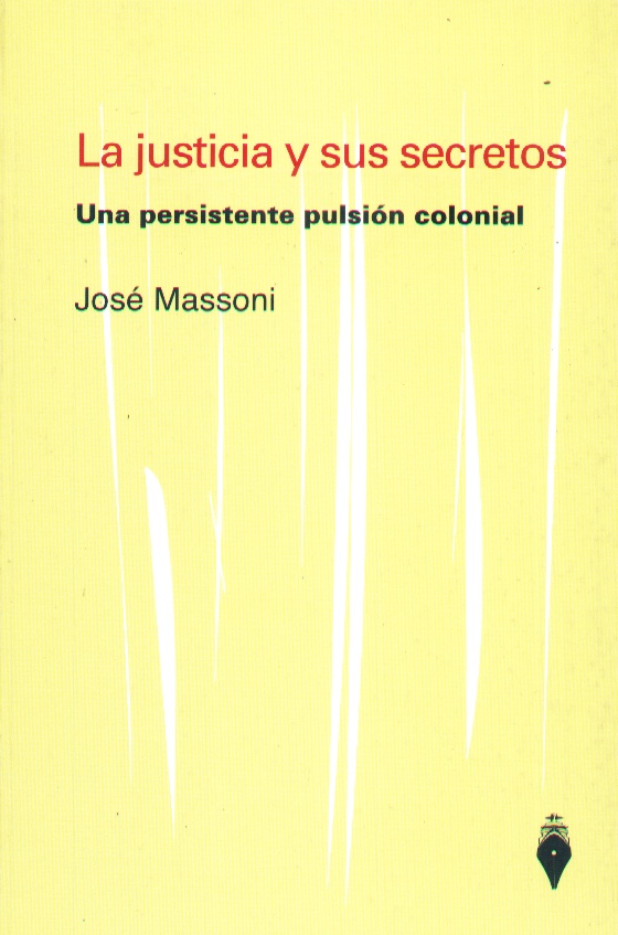 JUSTICIA Y SUS SECRETOS LA