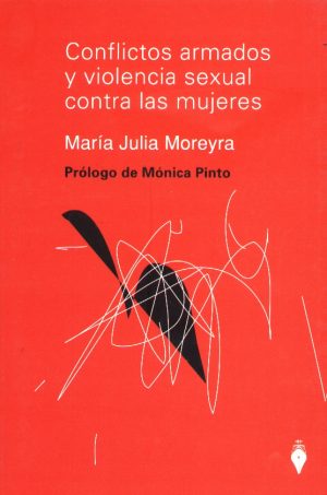 CONFLICTOS ARMADOS Y VIOLENCIA SEXUAL CONTRA