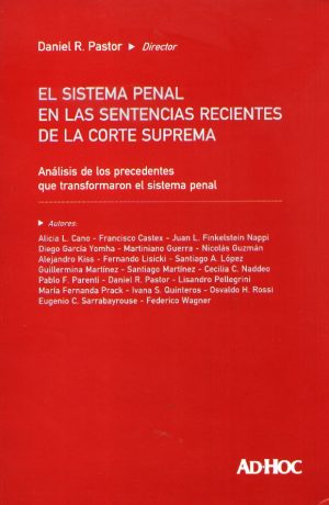 SISTEMA PENAL EN LAS SENTENCIAS RECIENTES
