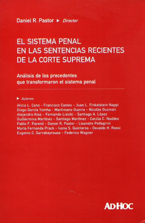 SISTEMA PENAL EN LAS SENTENCIAS RECIENTES