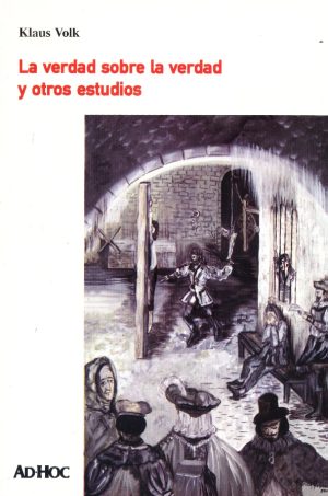 VERDAD SOBRE LA VERDAD Y OTROS ESTUDIOS LA