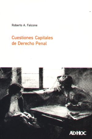CUESTIONES CAPITALES DE DERECHO PENAL