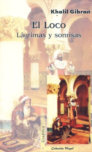LOCO LAGRIMAS Y SONRISAS EL