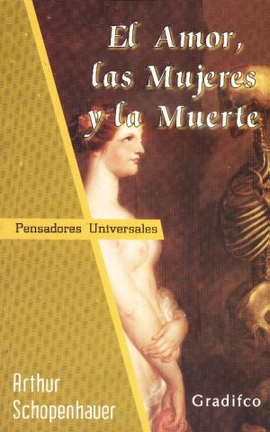 AMOR LAS MUJERES Y LA MUERTE