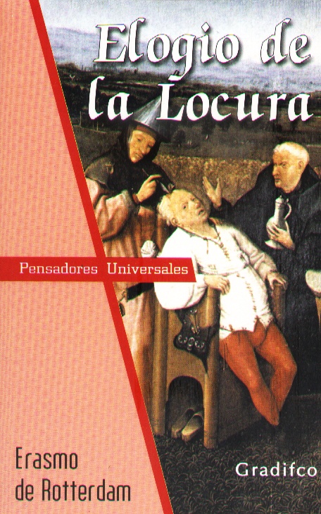 ELOGIO DE LA LOCURA