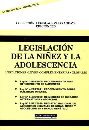 LEGISLACION DE LA NIÑEZ Y LA ADOLESCENCIA